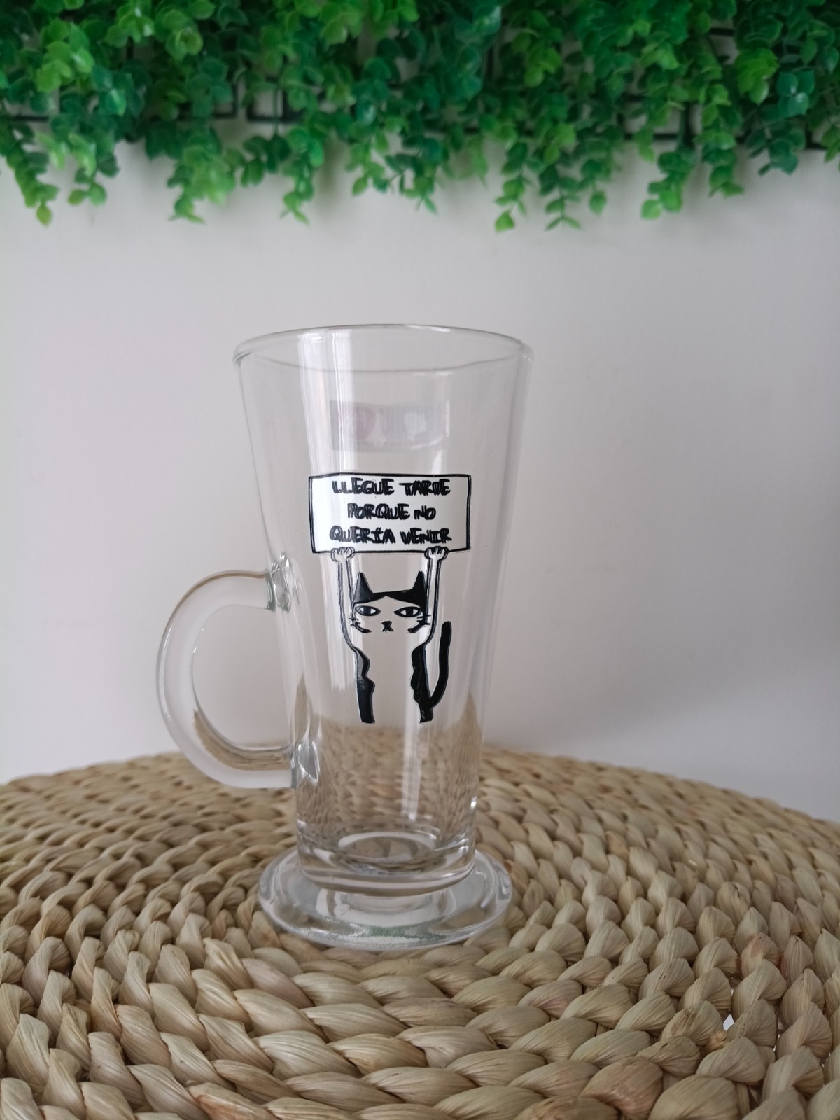 Taza transparente Llegue tarde 